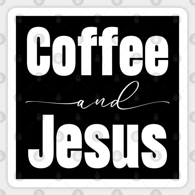 Coffee And Jesus Sticker by HobbyAndArt